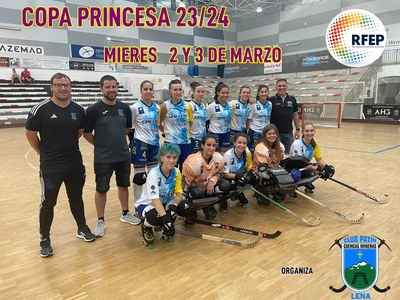 EL CP LENA ORGANIZARÁ LA COPA S.A.R. PRINCESAFEMENINA